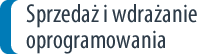 Sprzedaż i wdrażanie oprogramowania